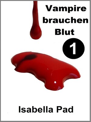 cover image of Vampire brauchen Blut